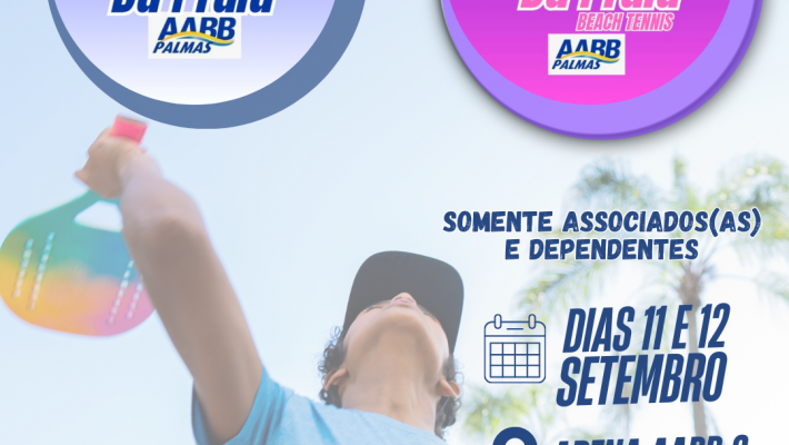 Vem aí 4ª Etapa 2025 do Rei e Rainha da Praia de Beach Tennis da AABB Palmas