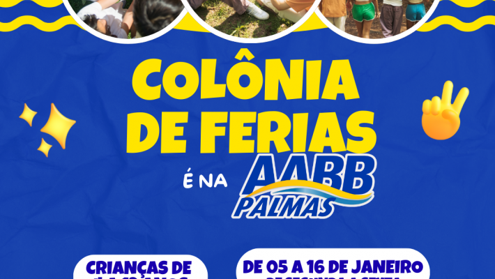 Abertas inscrições para Colônia de Férias na AABB Palmas