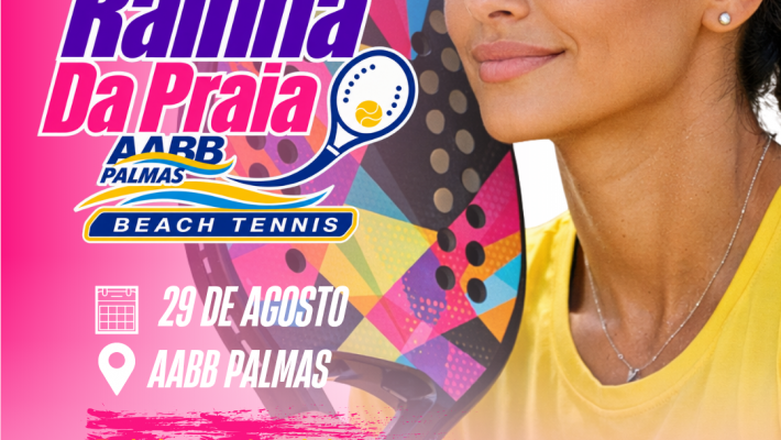 Vem aí Rei e Rainha da Praia de Beach Tennis - 3ª etapa 