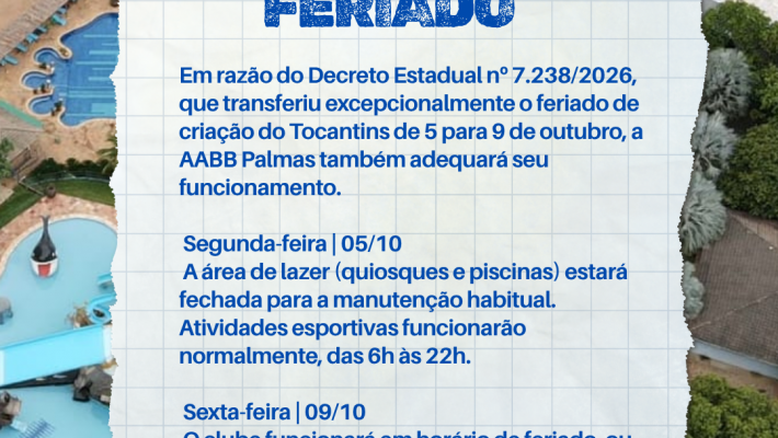 AABB Palmas acompanha mudança de feriado Estadual do dia 05 de outubro